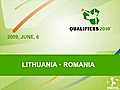 Lithuania - Romania