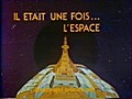 Années 80 - Il était une fois l&#039;espace