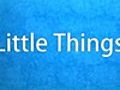 Little Things - PSCS4 Sneak Peek