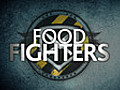 Food Fighters: Series 2: Episode 6