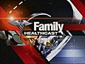 Family Healthcast: Breast Cancer Risk 8-10-09