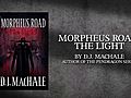 Morpheus Road: The Light trailer