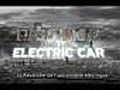 Bande Annonce : Revenge of the Electric Car