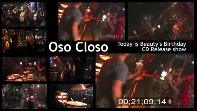 Oso Closo: Today Is Beauty’s Birthday CD Release pt. 2