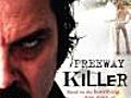 Freeway Killer (2010)