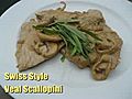 Swiss Style Veal Scallopini - The V Word