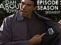 Dan About Town Episode 2 Part 2