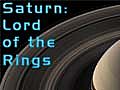 Saturn: Lord of The Rings