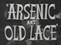 Arsenic and Old Lace trailer