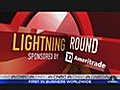 Lightning Round