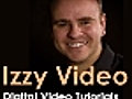 Izzy Video 123 - Output Video for the Web