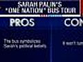 Pros and Cons: Sarah Palin Bus Tour (6/7/11)