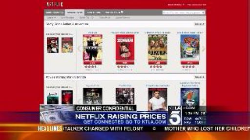 KTLA Consumer Confidential: Netflix Raising Prices - David Lazarus reports