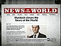 World News: Murdoch’s Media Empire Cracks