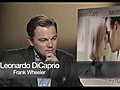 Revolutionary Road - Exclusive Leonardo DiCaprio Interview