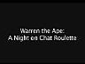 Warren the Ape Spends Some More Face Time on Chatroulette