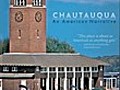 Chautauqua: An American Narrative