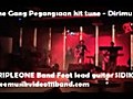 The Gang Pegangsaan Hit - Dirimu - by TRIPLEONE Band Ft SIDIK