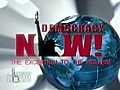 Democracy Now! Tuesday,  August 21, 2007