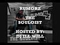 RUMORZ - THE SOULOIST (PART 1)