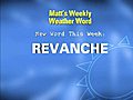 Weather Word: Revanche