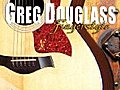 Learn Fingerstyle Acoustic Guitar Lessons With Greg Douglass