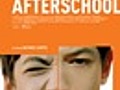 Afterschool Trailer