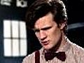 Doctor Who: Matt Smith on Being the Doctor