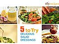Delicious Salad Dressings - 5 to Try