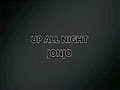 Up All Night - Jonjo