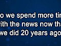 Curiosity: Tom Rosenstiel: More Time with News?