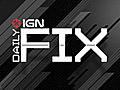 IGN Daily Fix: 03.29.11