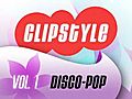 Get the Dance Clipstyle Disco-Pop Trailer