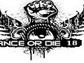 Dance or die 18