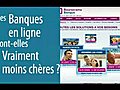 Les banques en ligne sont-elles vraiment moins chères ?