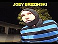 Sane - Intro & Joey Brezinski