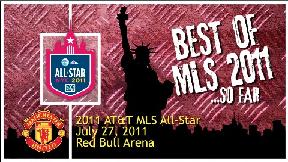 2011 MLS All-Star: Best of 2011...So Far