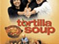 Tortilla Soup