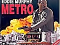 METRO เจรจาก่อนจับตาย 3 Eddie Murphy