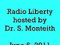 Bob Chapman - Radio Liberty - June 6,  2011