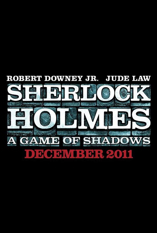 Sherlock Holmes: A Game of Shadows