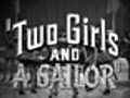 Two Girls and a Sailor &#8212; (Original Trailer)