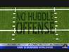 No Huddle Offense