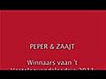 Peper & Zaajt - Lang Leve De Lekker Wiever (Vastelaovendsleedsje 2011 Mestreech)