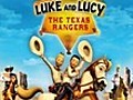 Luke and Lucy: The Texas Rangers