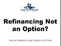 Home Mortgage Refinancing in Santa Rosa Modify Your Mortgage