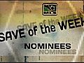 Save of the Week Nominees: Week 8