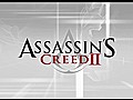 Assassin’s Creed 2 (Trailer)