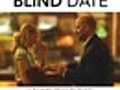 Blind Date - Trailer