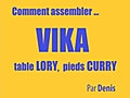 Comment assembler le plateau VIKA LAURI et les pieds VIKA CURRY...